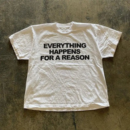 Everything Happens For a Reason Graphic Cotton Tee