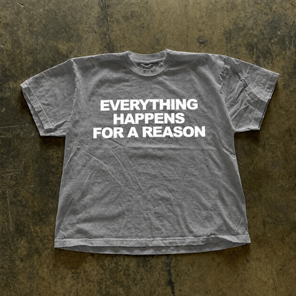 Everything Happens For a Reason Graphic Cotton Tee